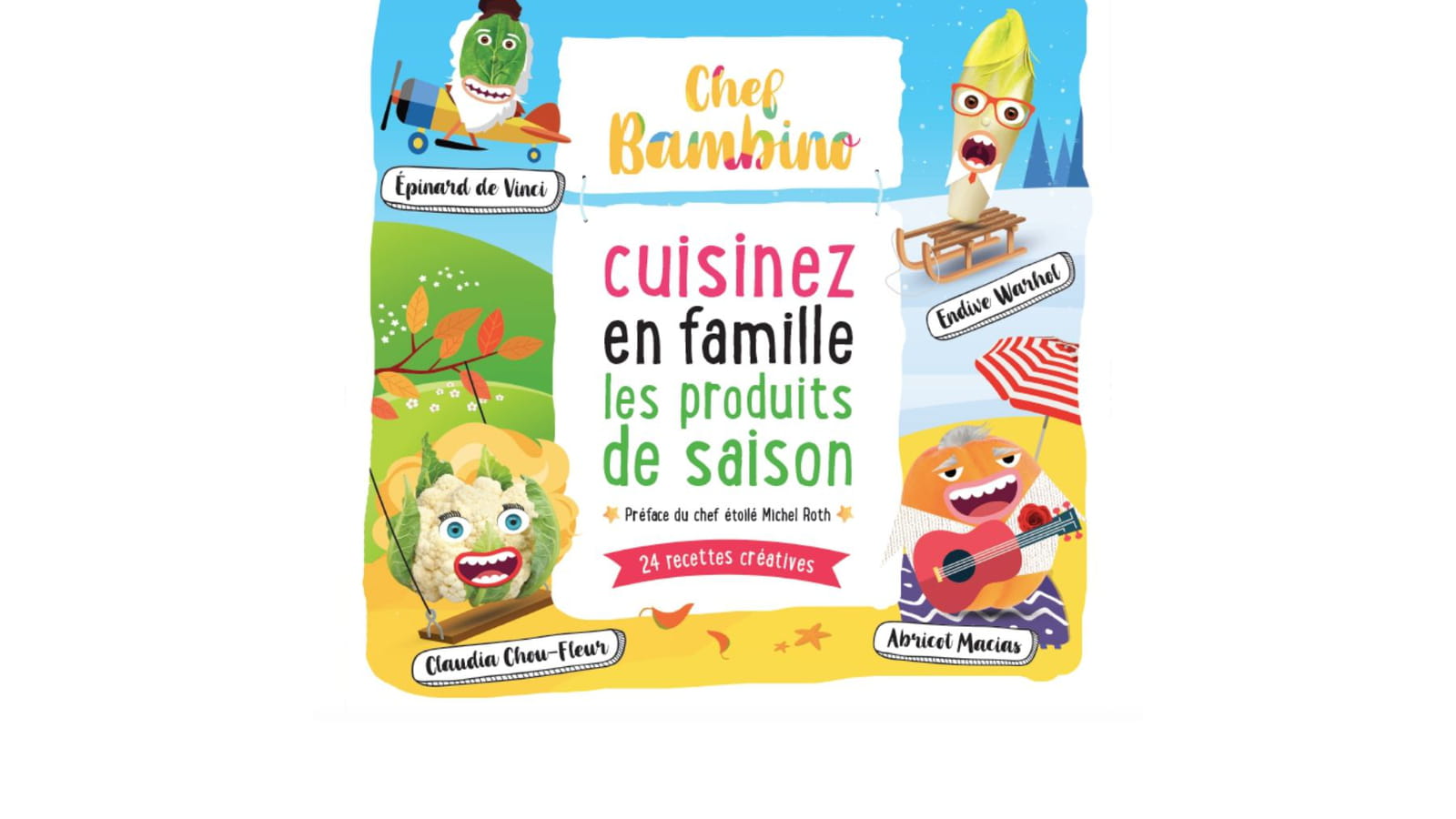 Chef Bambino, le livre pour cuisiner en famille