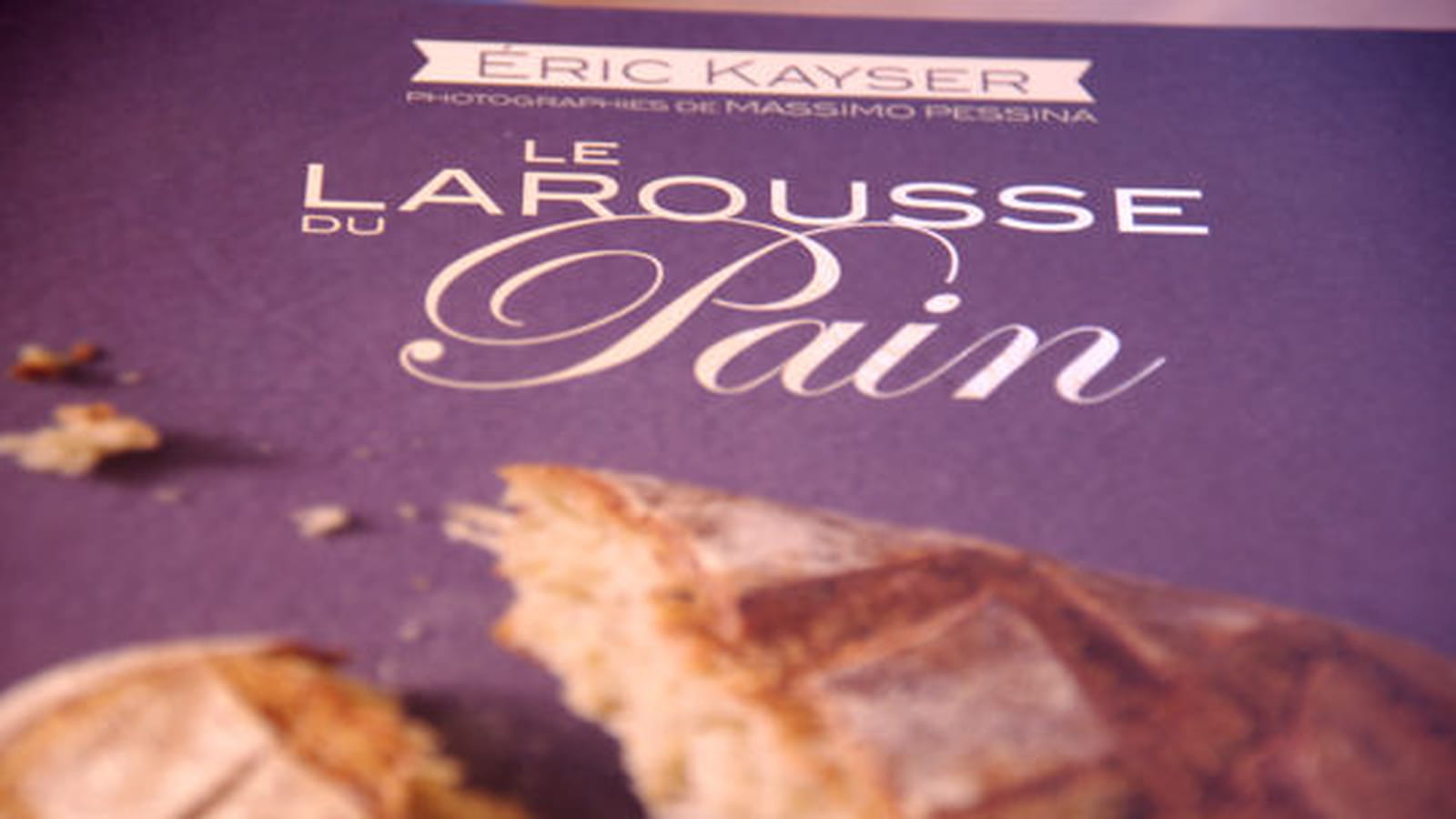 Le Larousse du pain