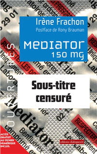 'médiator, sous-titre censuré' est le livre qui a déclenché l'affaire