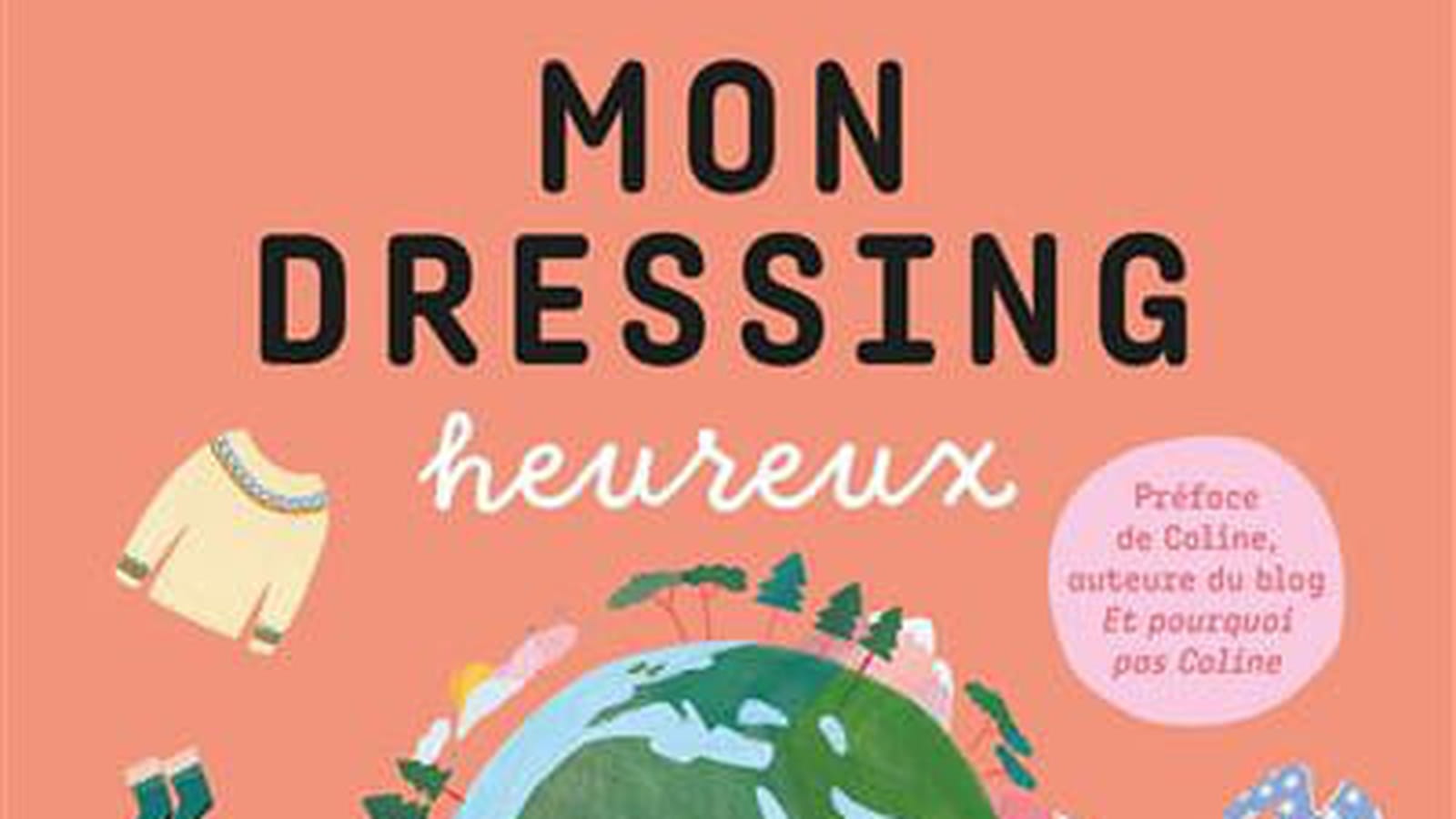 "Mon dressing heureux"