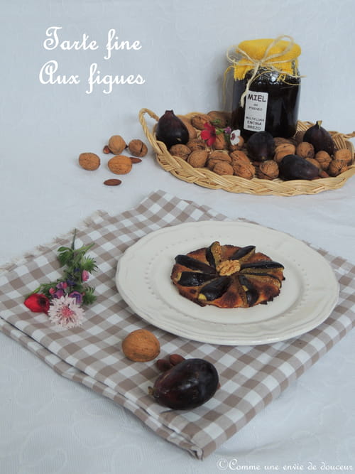 Tarte fine aux figues et à la crème d'amande