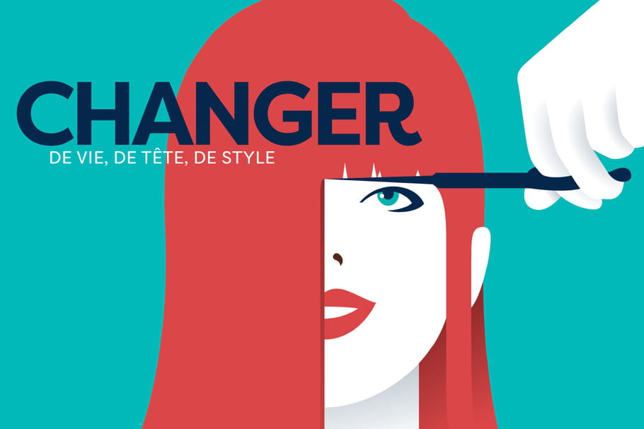 Changer de vie, de tête, de style, de job ! Pour aller plus loin