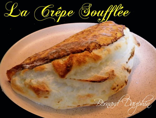 Crêpe soufflée : la recette facile