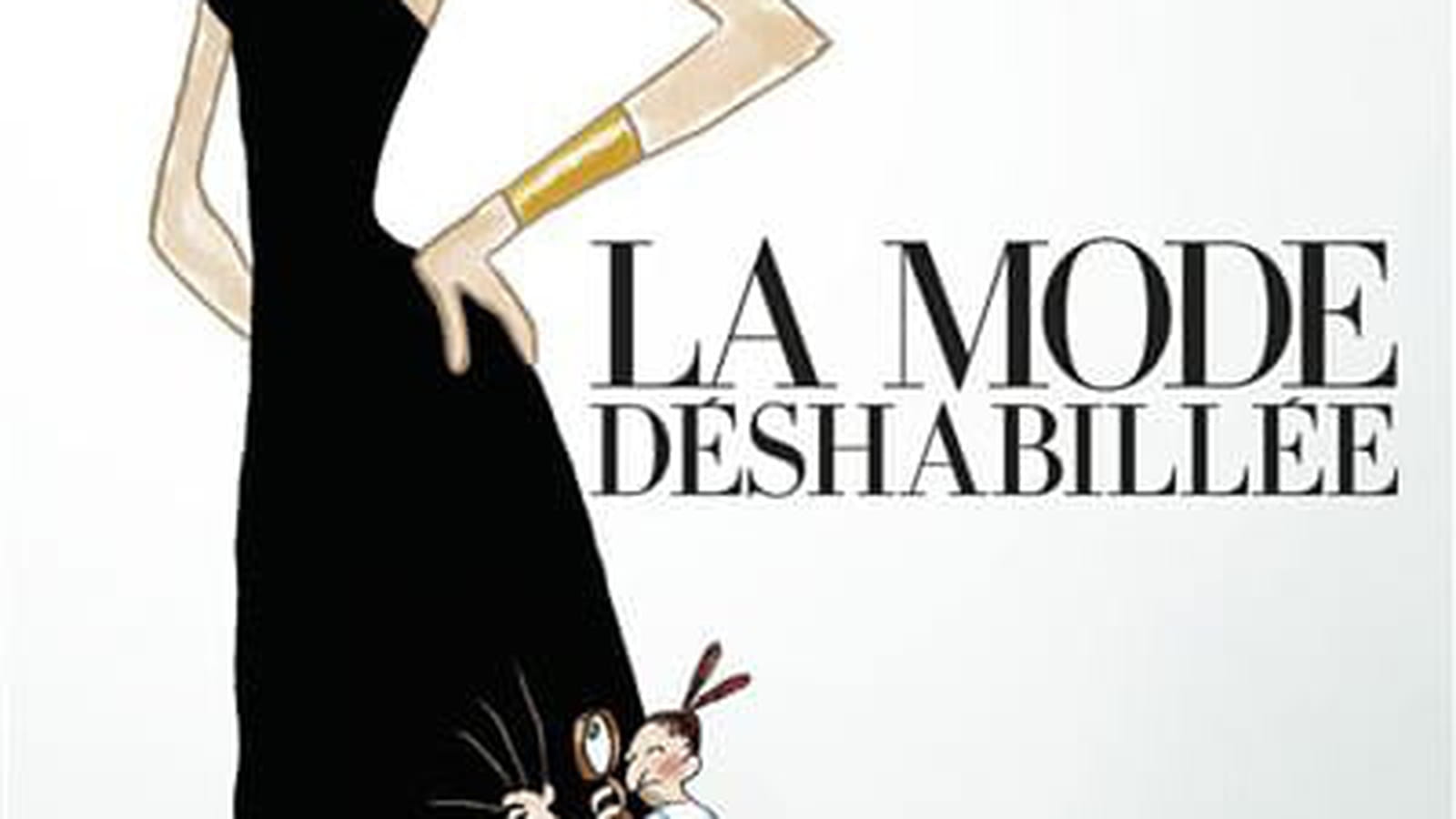 "La mode déshabillée"