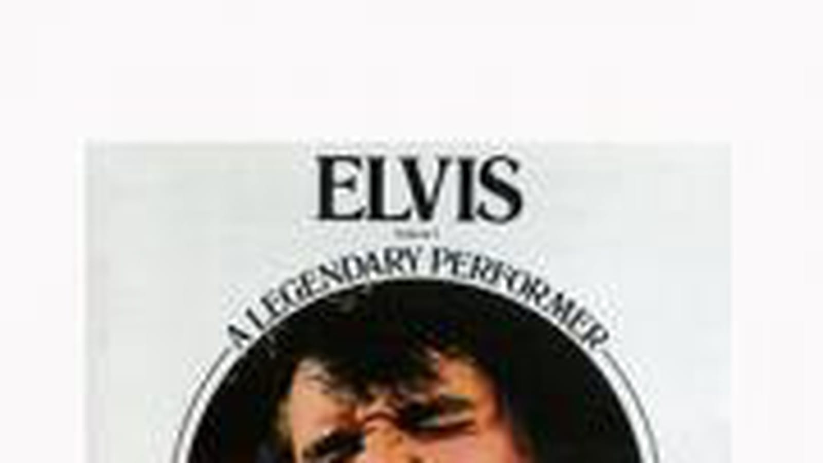 Elvis : A Legendary performer Volume 1 Elvis Presley (1974)