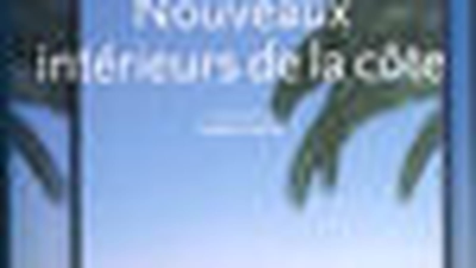 "Nouveaux intérieurs de la côte"