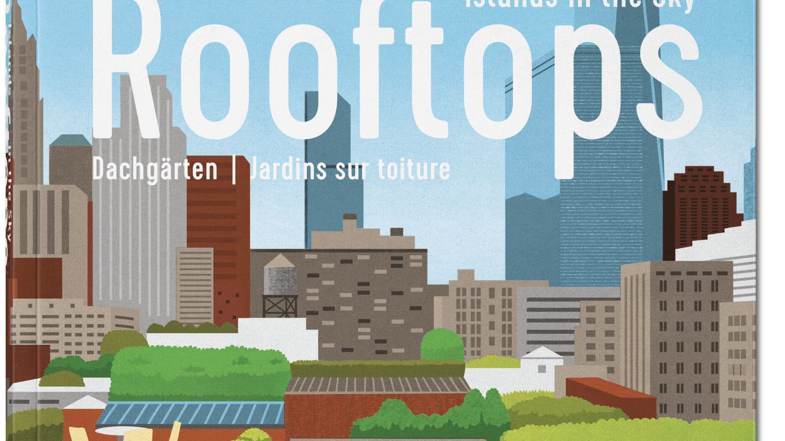 Rooftops, jardins sur toiture