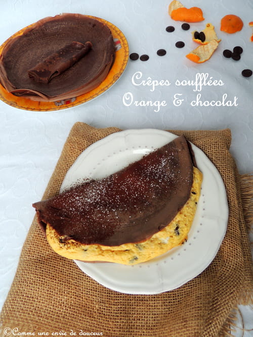 Crêpes soufflées gourmandes, orange et chocolat
