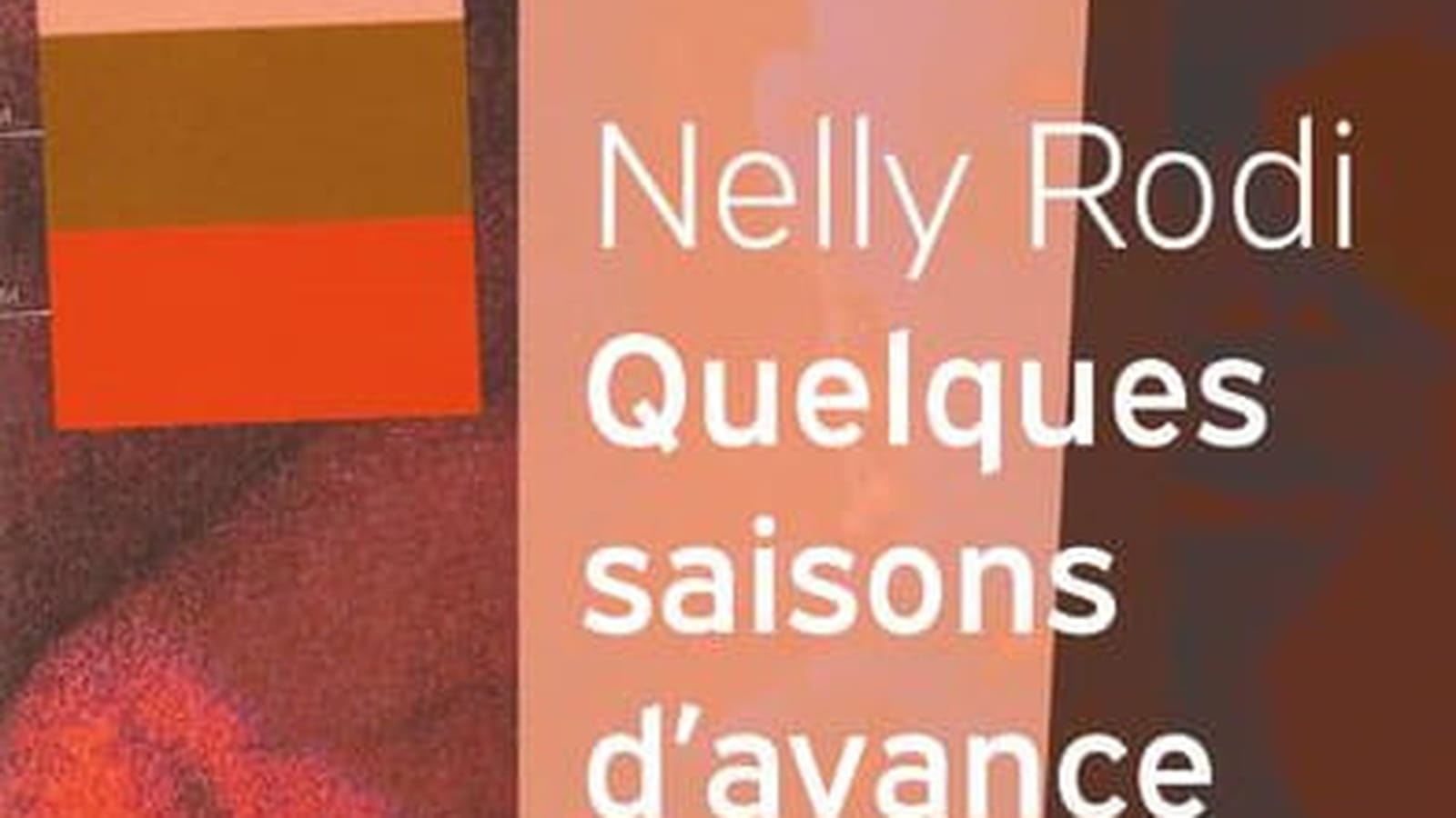 "Quelques saisons d'avance"