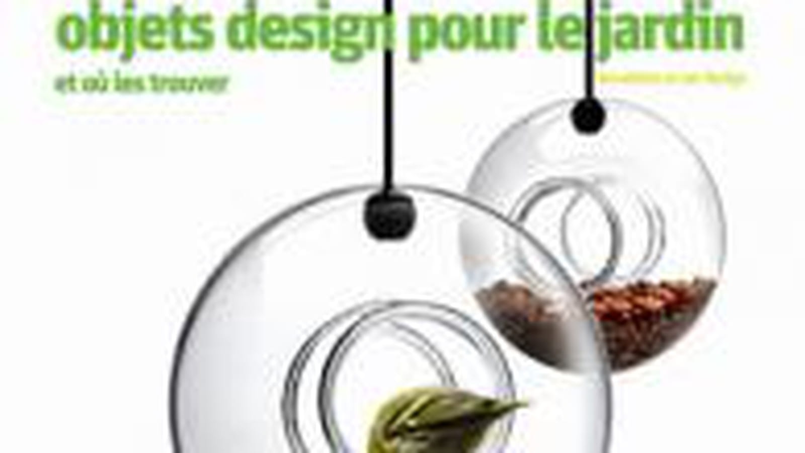 1 000 objets design pour le jardin