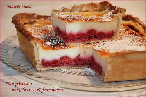 Flan pâtissier noix de coco et framboises