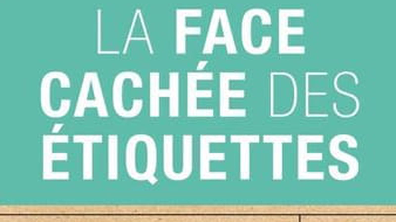 "La face cachée des étiquettes - Guide pratique spécial textile pour achats écoresponsables"