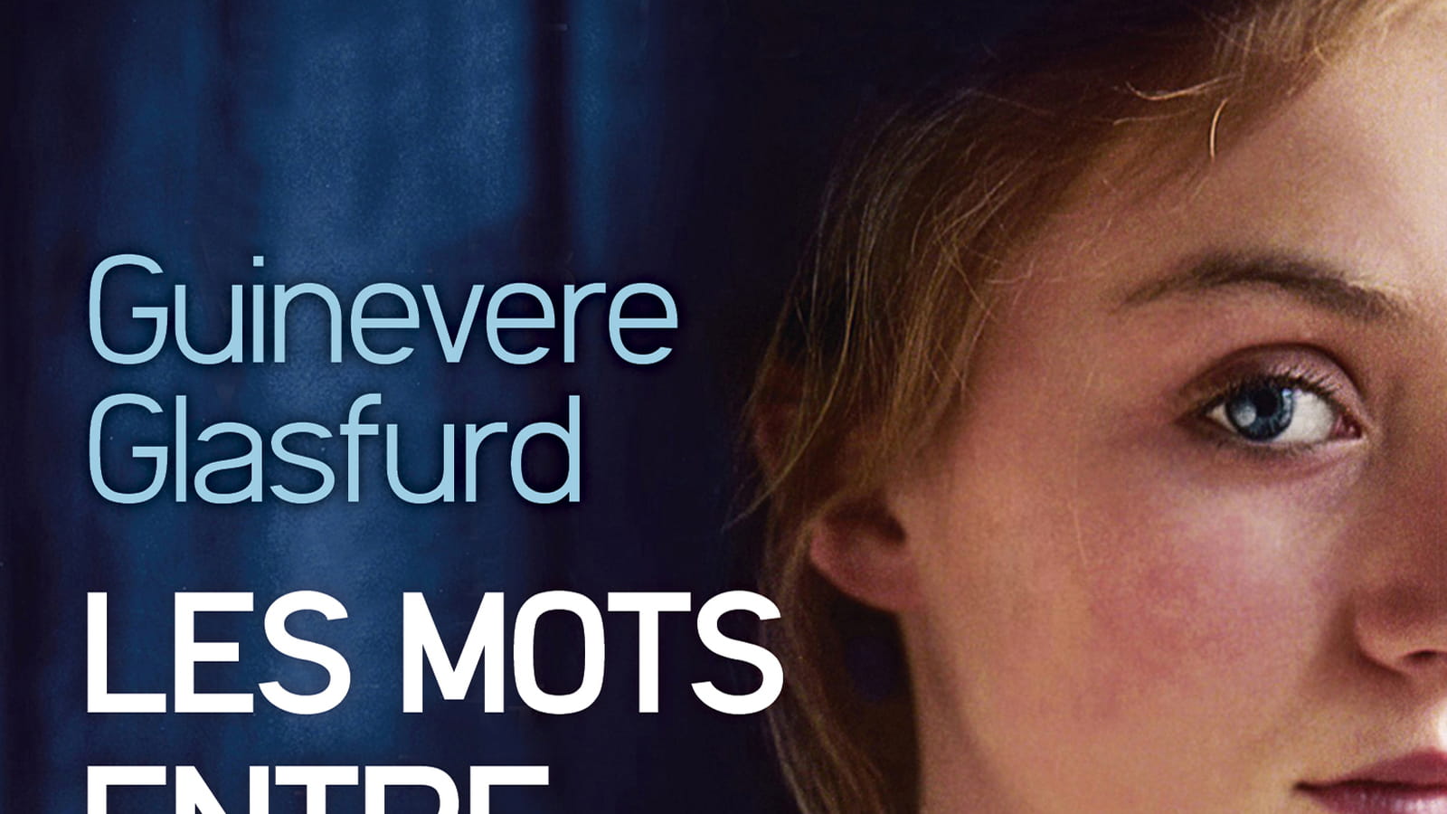 Les mots entre mes mains, de Guinevere Glasfurd​​​​​​​