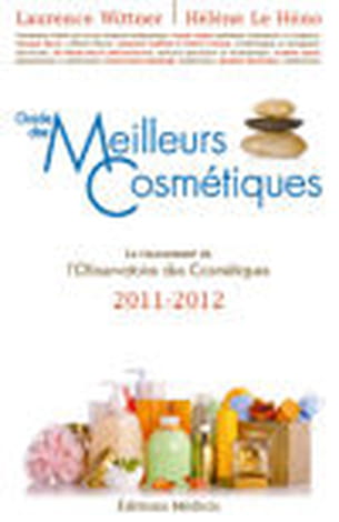 le guide des meilleurs cosmétiques 2011 