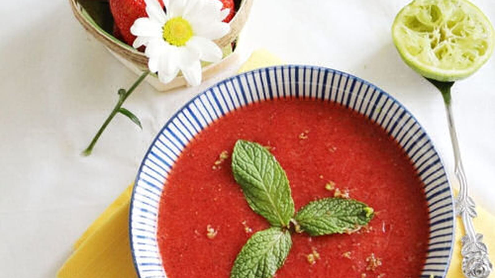 N°11 : Soupe de fraises à la menthe et citron vert