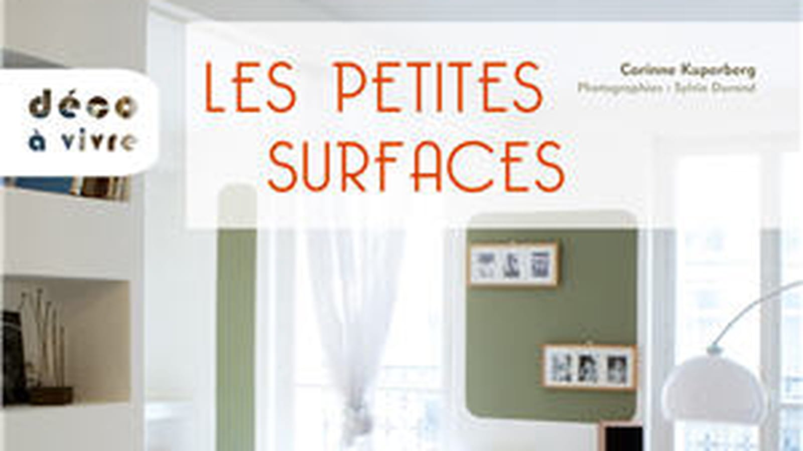 "Les petites surfaces"