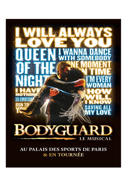 Places pour la com&eacute;die musicale "Bodyguard"