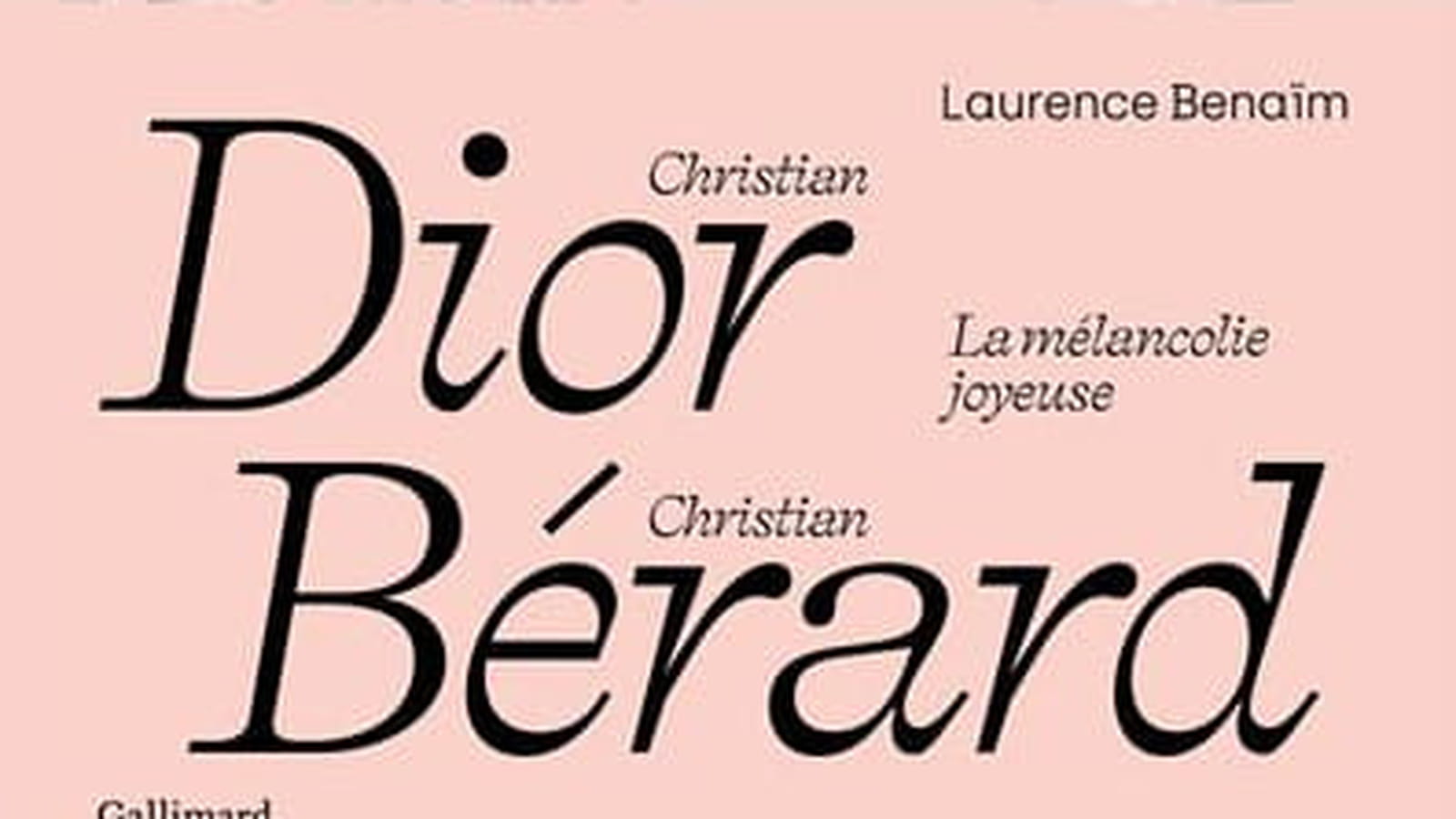 "Christian Dior - Christian Bérard"