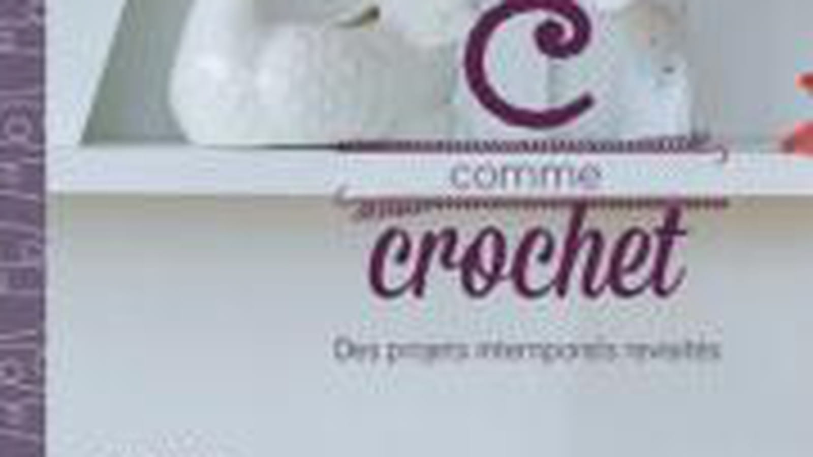 C comme crochet