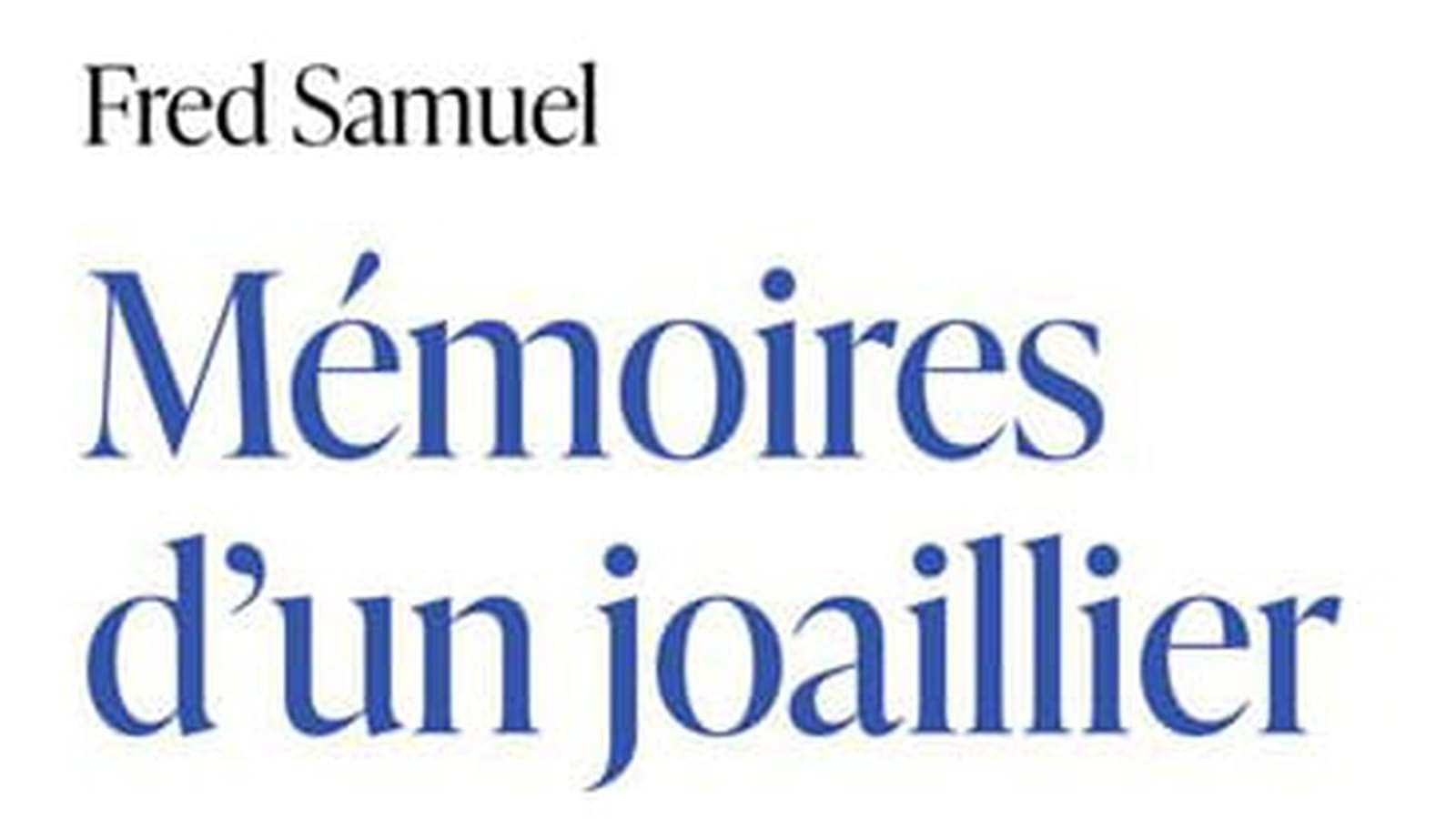 "Mémoires d'un joaillier"