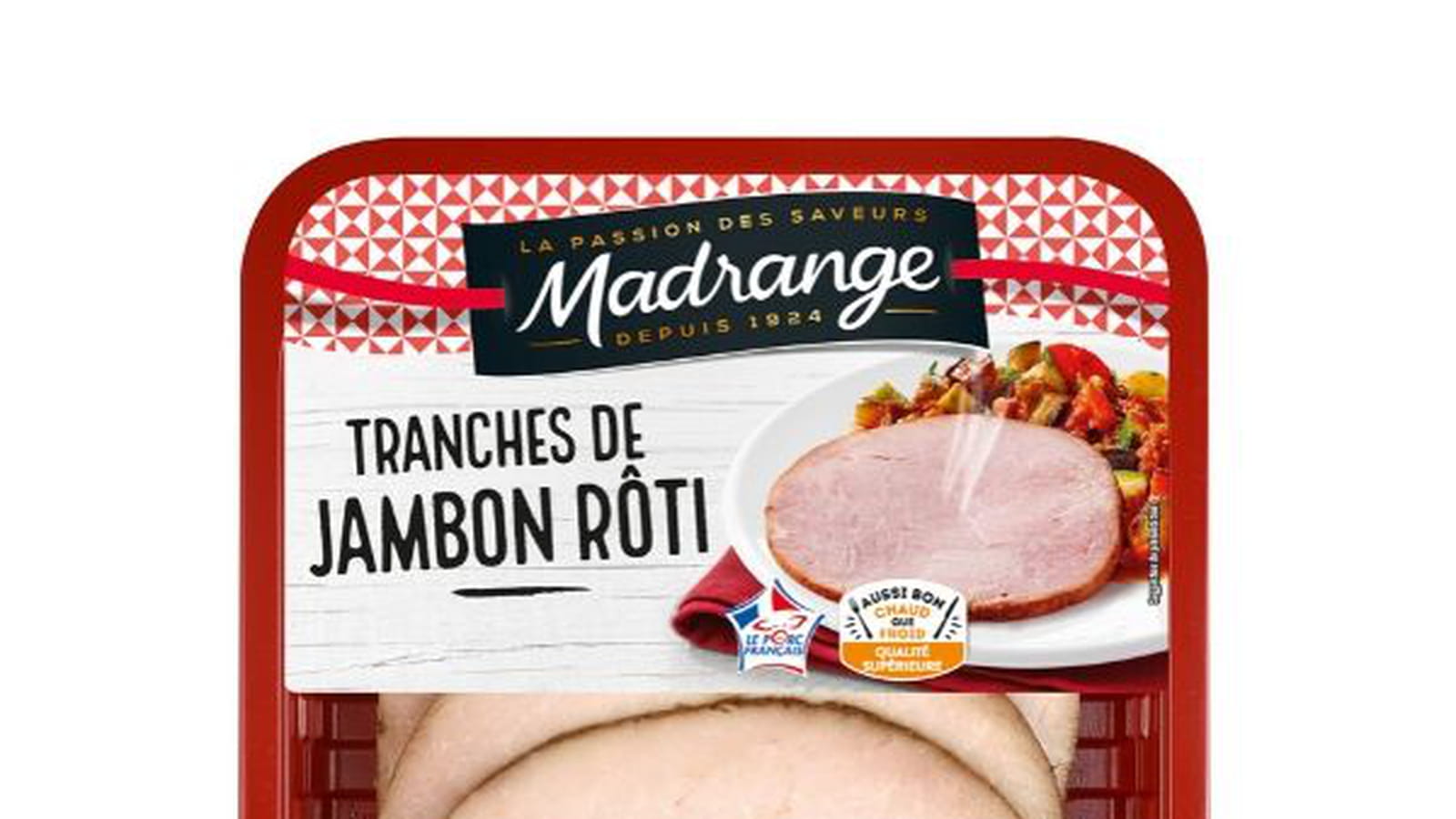 Les tranches de jambon rôti Madrange