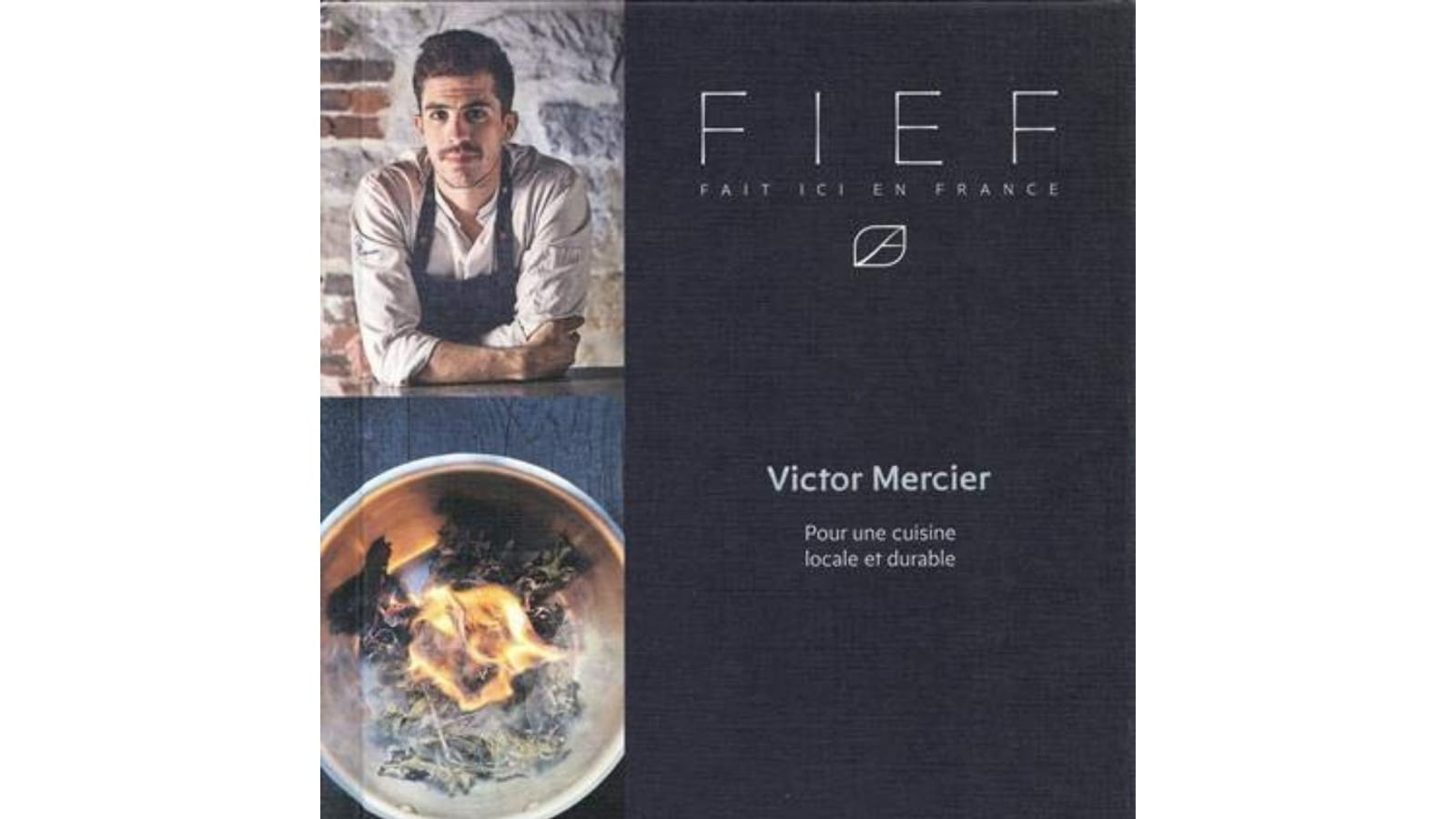 FIEF - Fait Ici En France de Victor Mercier