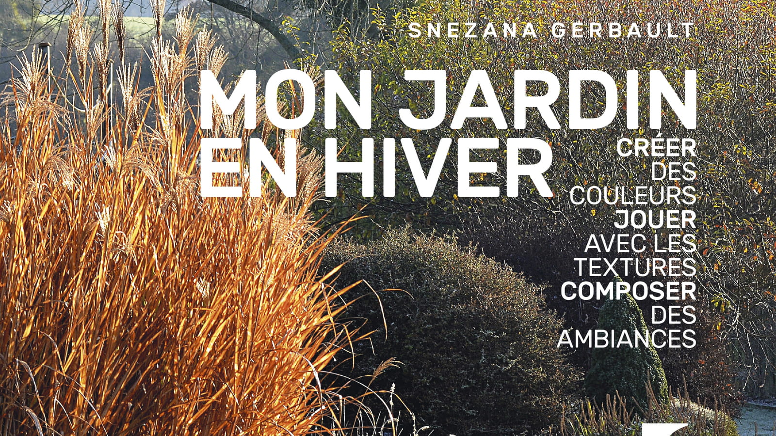 Mon jardin en hiver par Snezana Gerbault