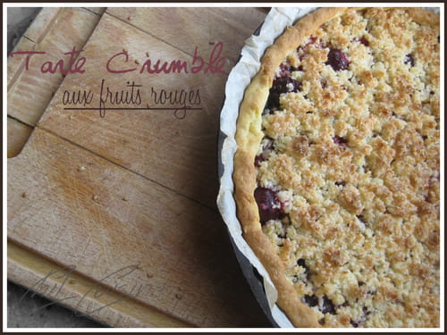 Tarte Crumble aux fruits rouges