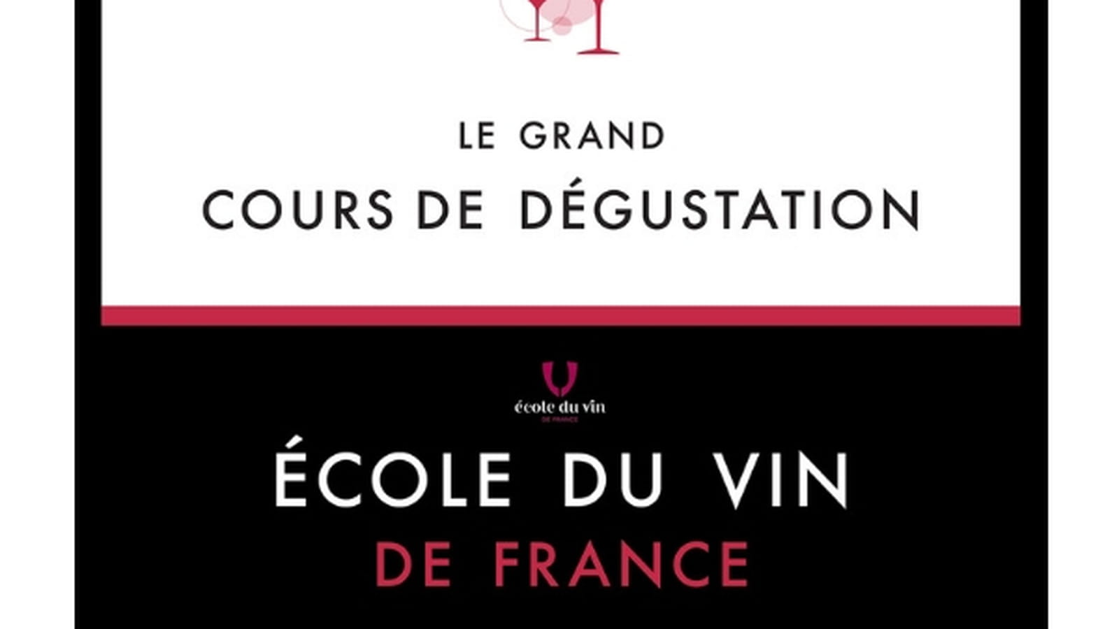 Le grand cours de dégustation