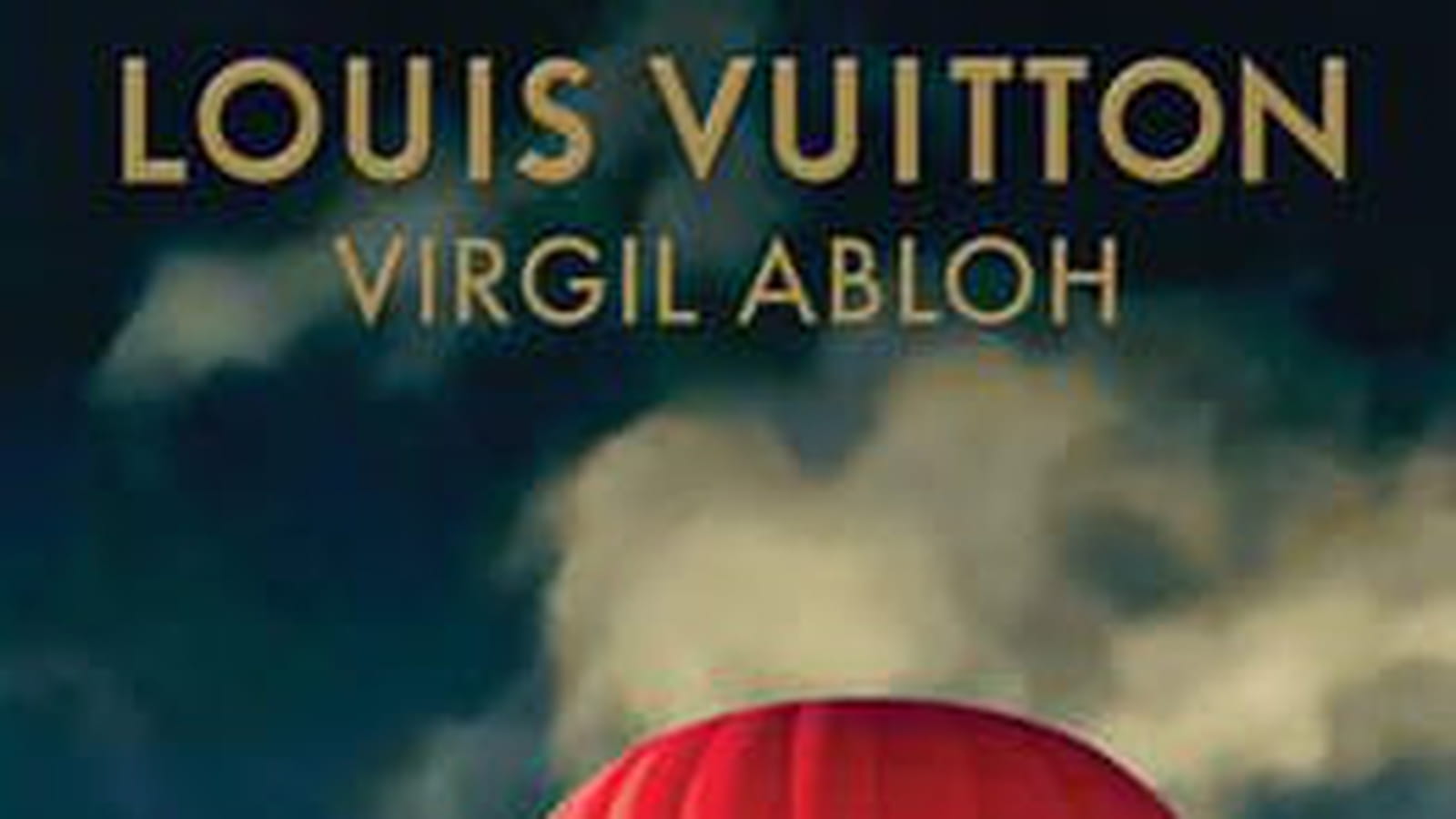 "Louis Vuitton : Virgil Abloh" 