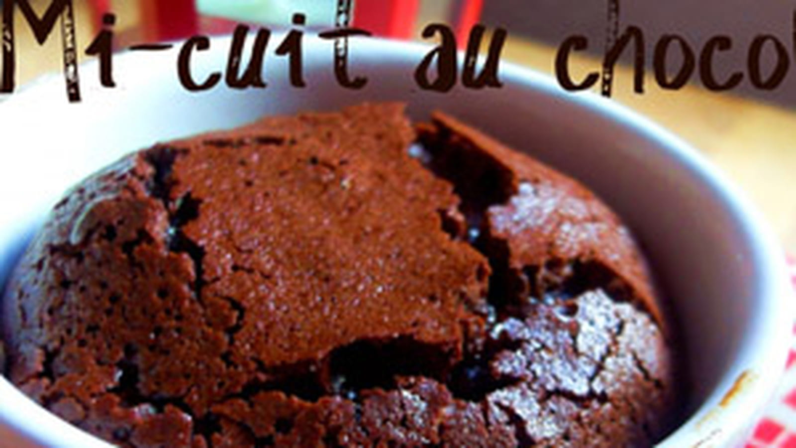 Mi-cuit au chocolat