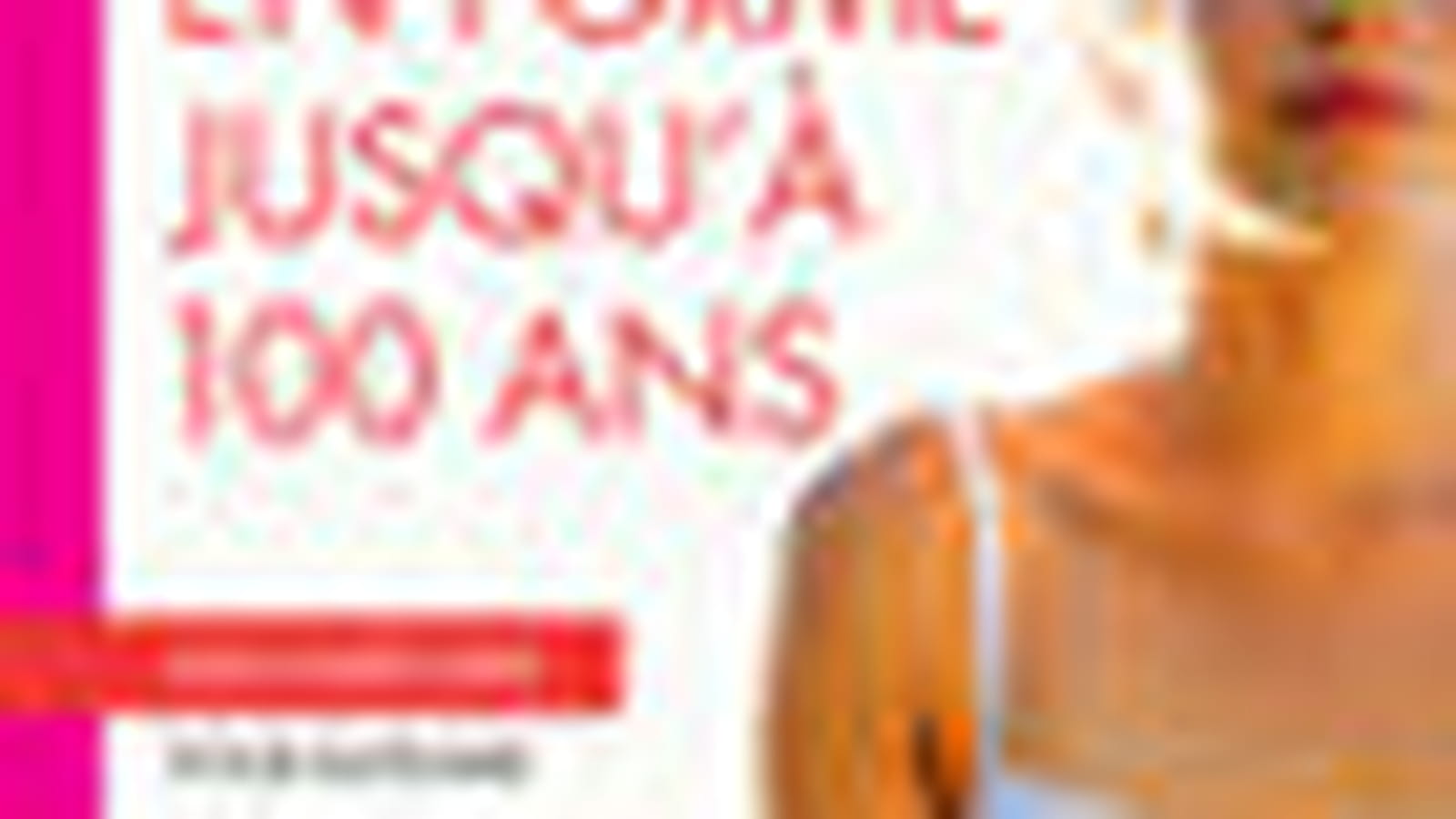 "En forme jusqu'à 100 ans" de Lydie Raisin