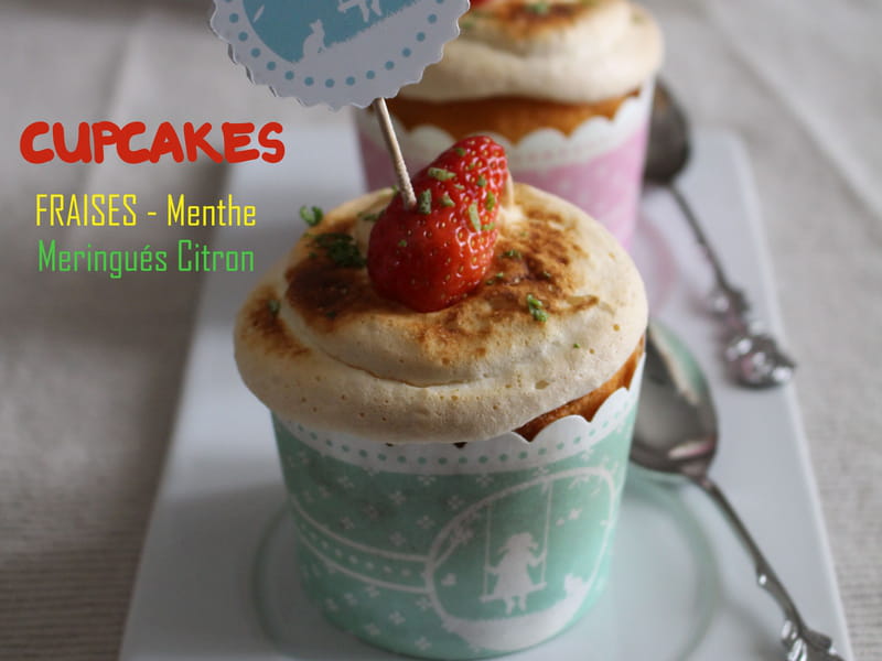 Recette De Cupcakes Fraises Menthe Meringues Citron