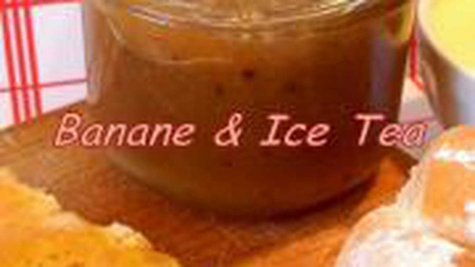 Confiture bananes ice-tea pêche