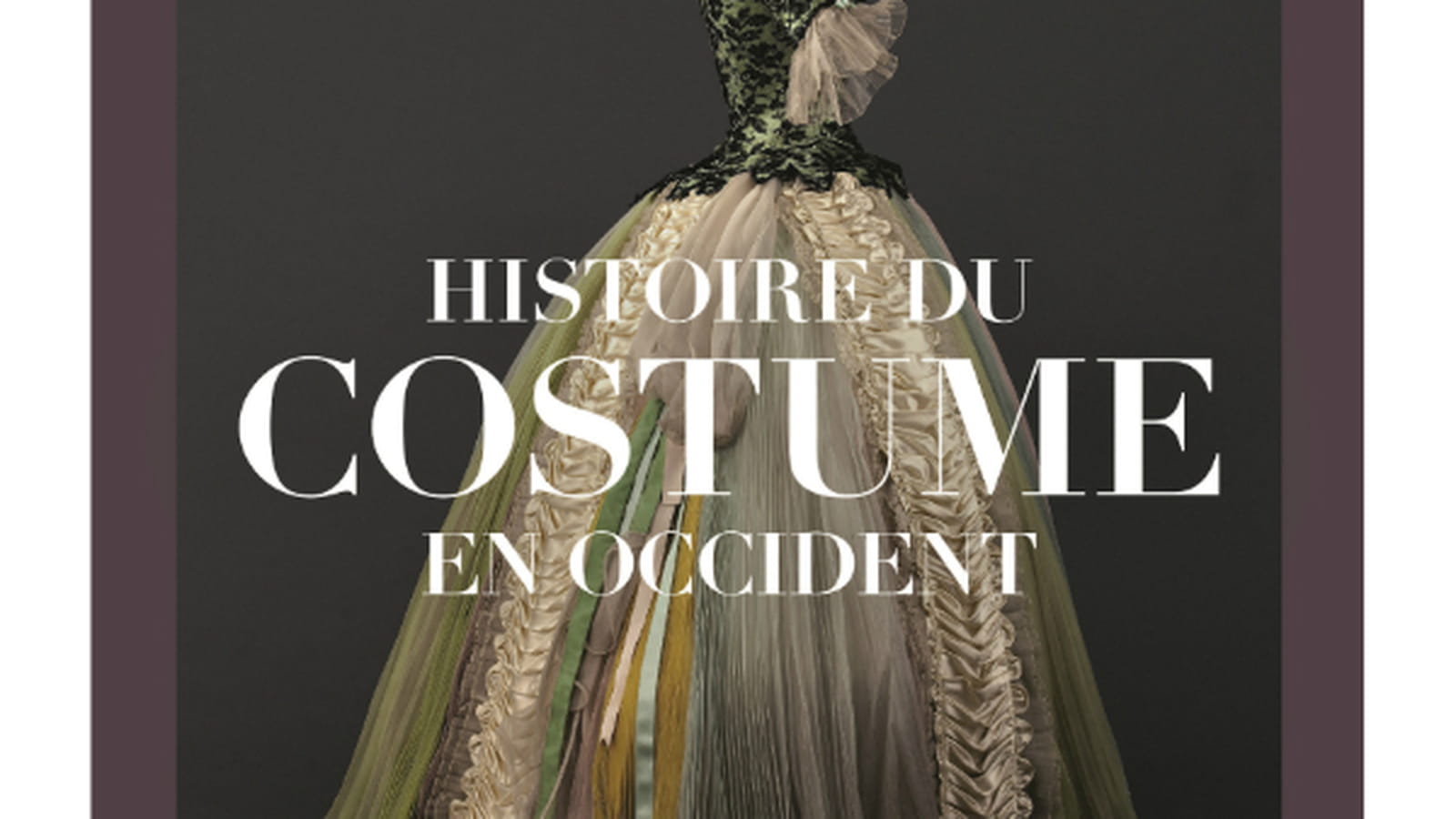 Histoire du Costume en Occident