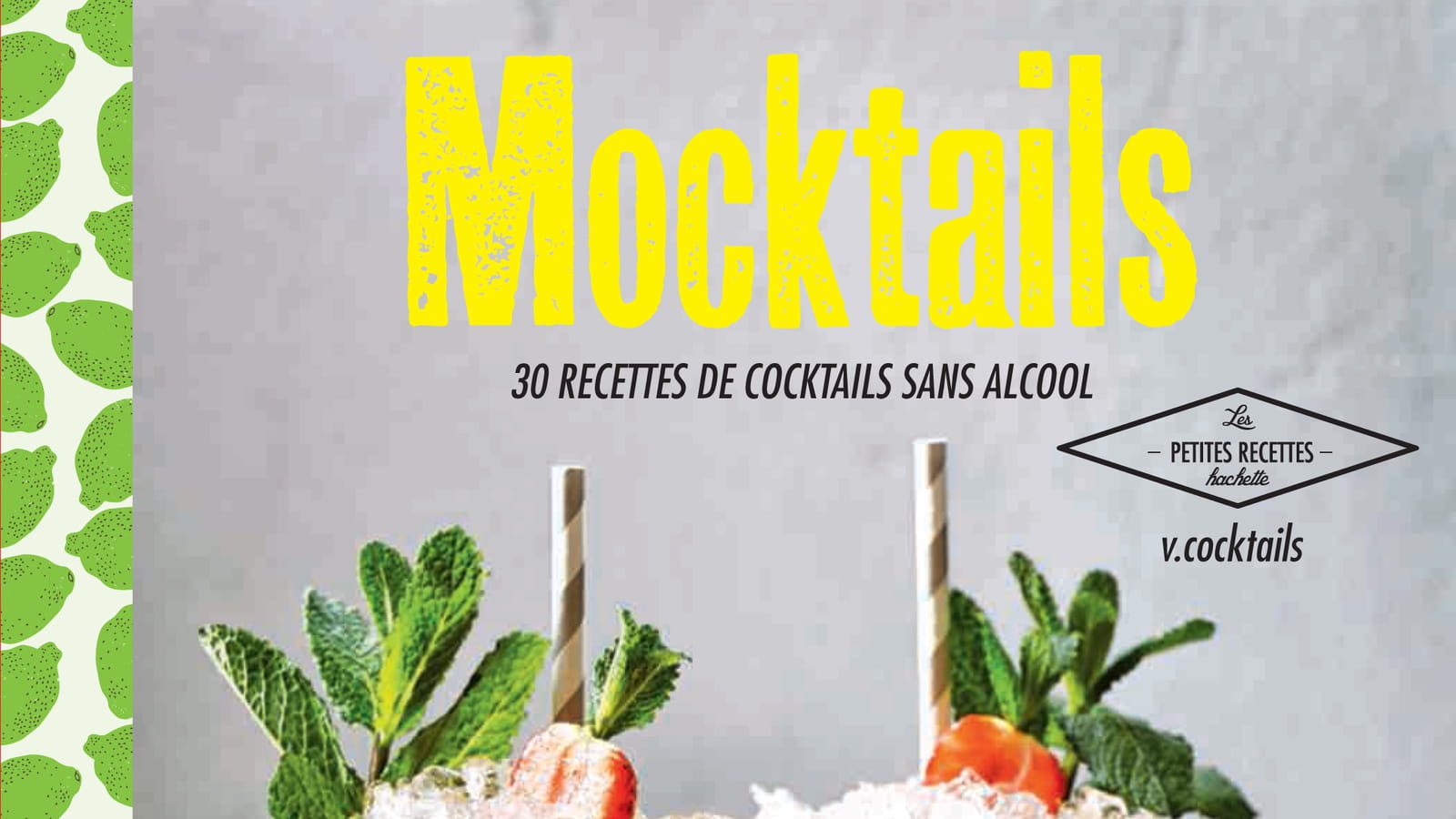 Mocktails, éd. Hachette Cuisine