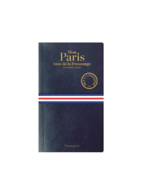 "Mon Paris" d'Inès De La Fressange avec Sophie Gachet