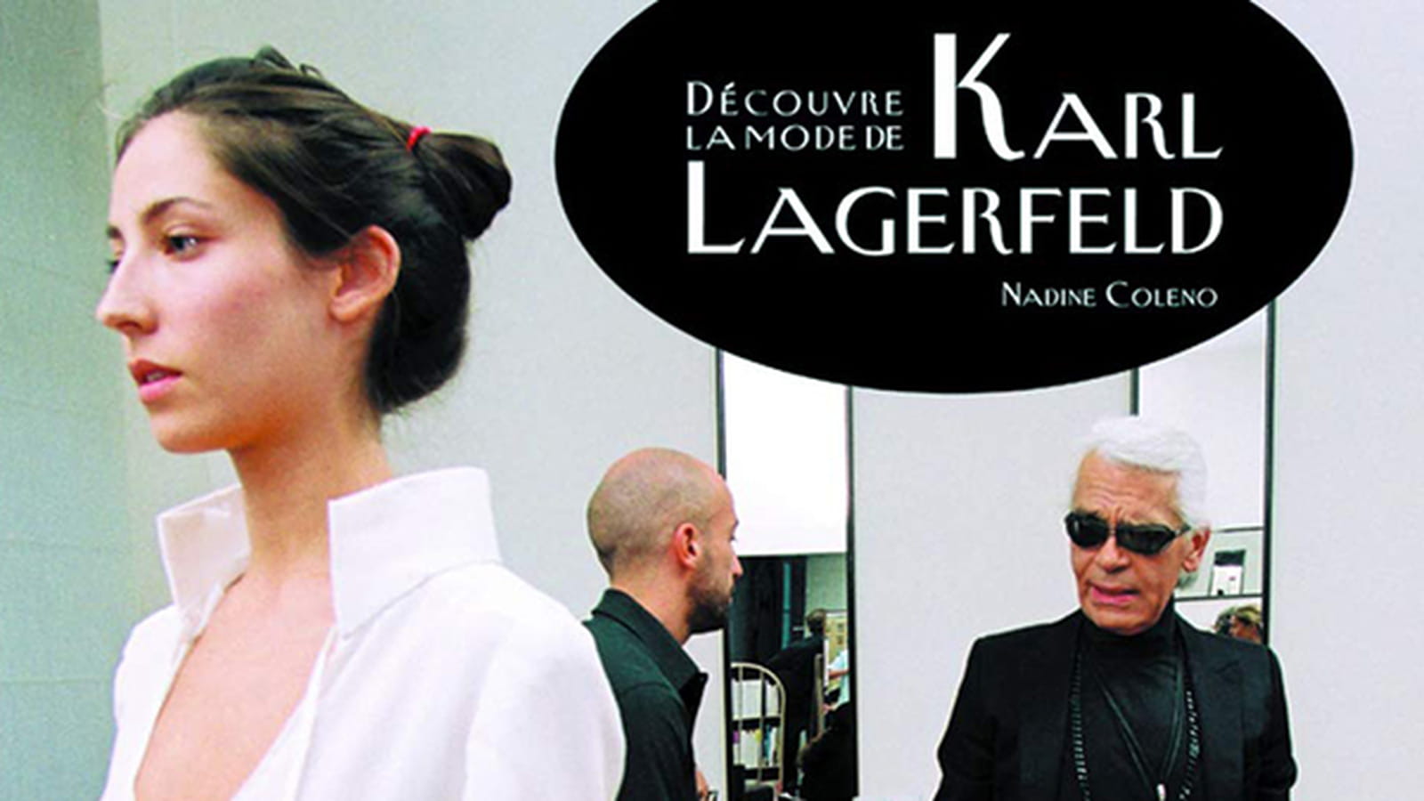 Le livre "Découvre la mode avec Karl Lagerfeld" 