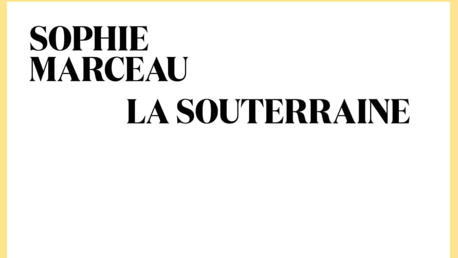 Livre "La Souterraine"