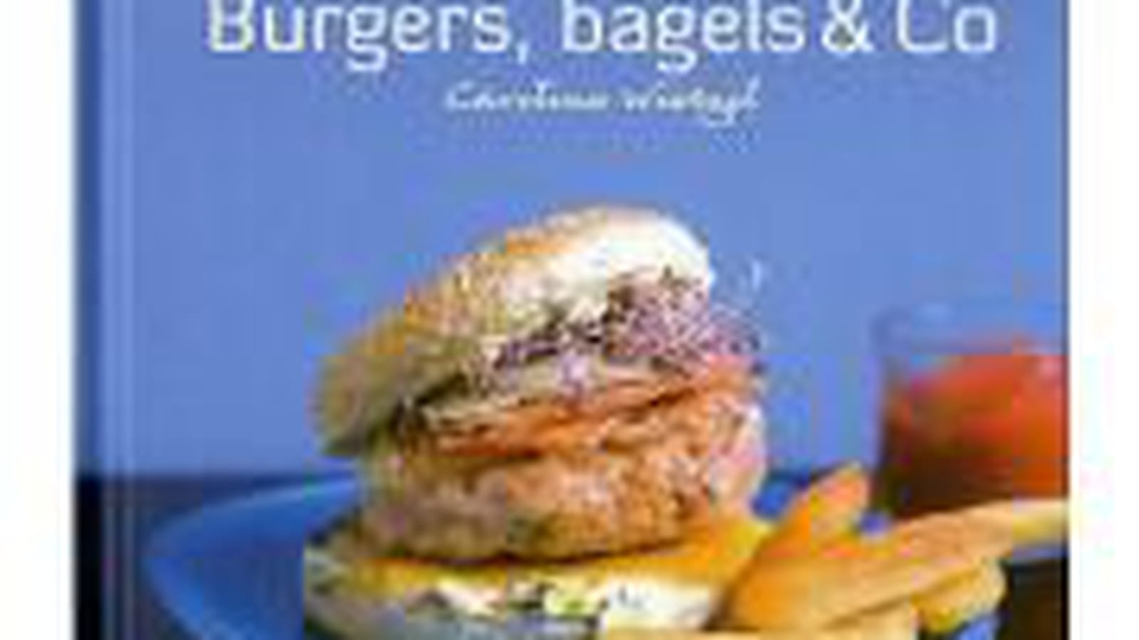 Burgers et bagels