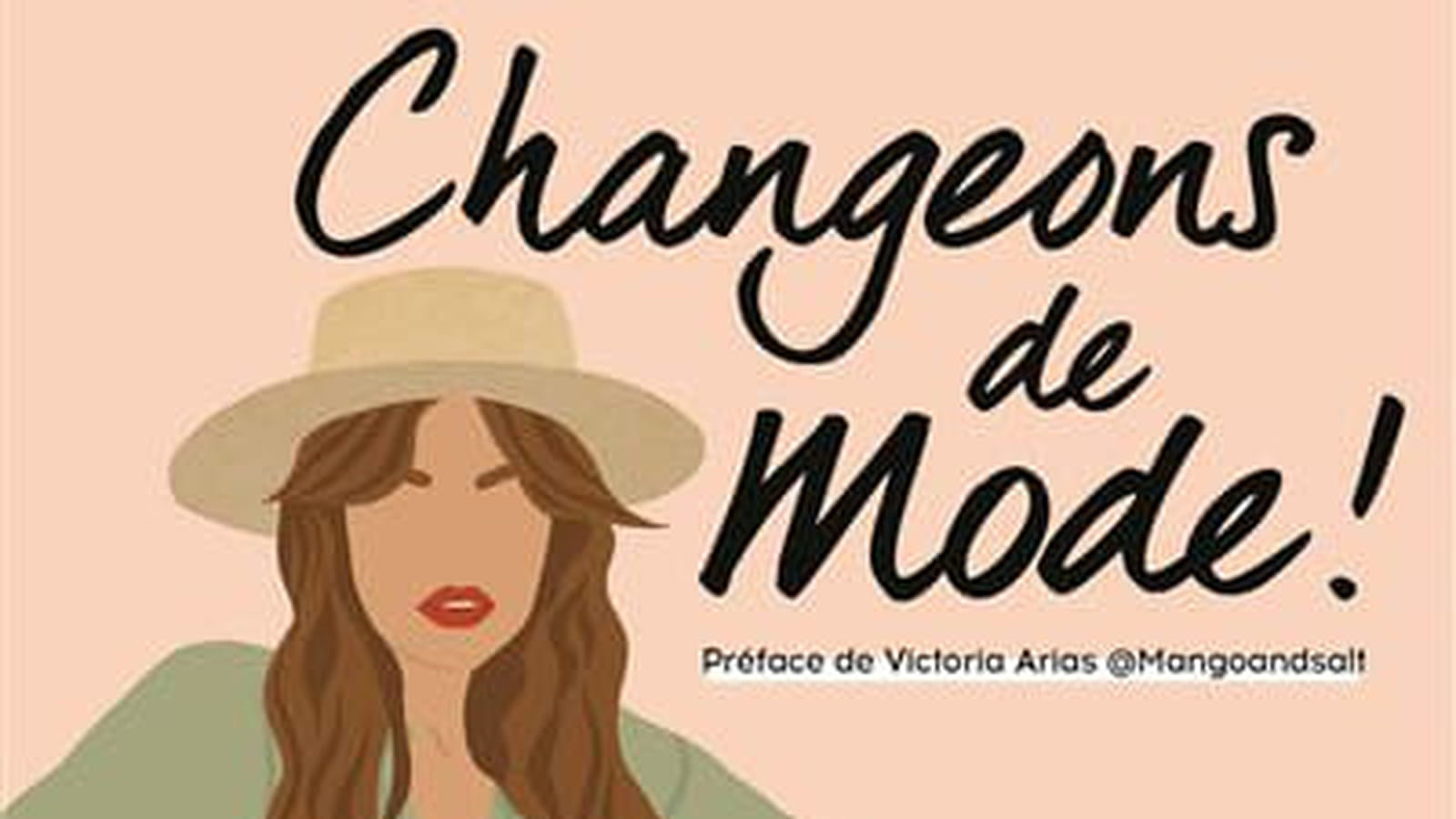 "Changeons de mode"