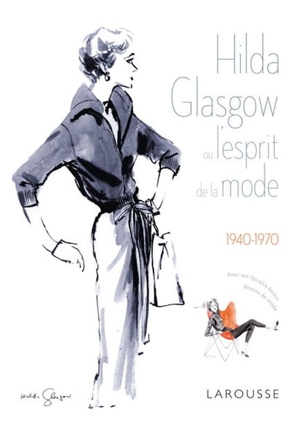 "Hilda Glasgow ou l'esprit de la mode" de Lyz Glasgow