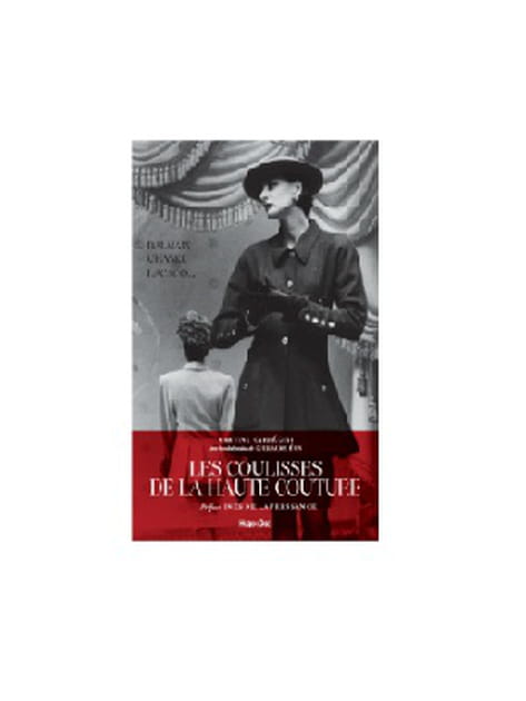 "Les coulisses de la Haute Couture" de Martine Cartegini et Guillaume Evin