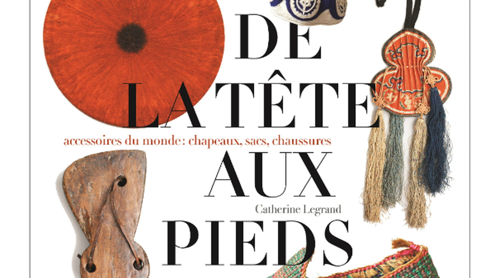 De la tête aux pieds